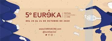 Eureka Festival universitario de cine 2020