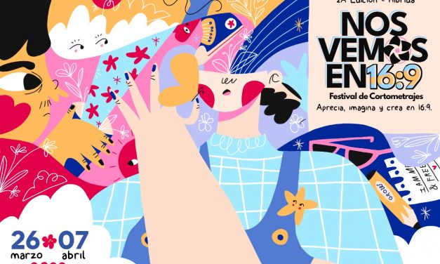 Se acerca el inicio del Festival de Cortometrajes «Nos vemos en 16:9»
