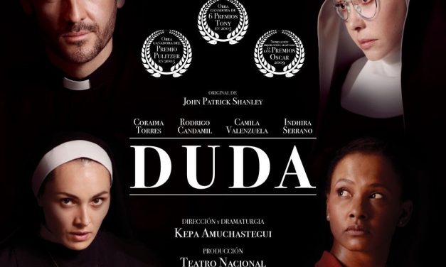 «Duda» un inquietante drama en el Teatro Nacional