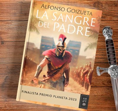 «La Sangre del Padre» de Alfonso Goizueta fue finalista del Premio Planeta 2023