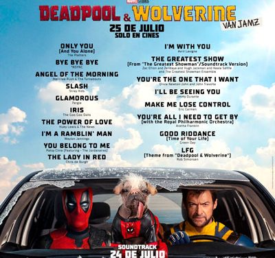 Te presentamos la playlist de una de las películas más esperadas del año: ‘Deadpool & Wolverine’