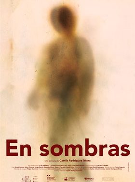 ‘En Sombras’ un humanizado y necesario relato del conflicto armado en Colombia