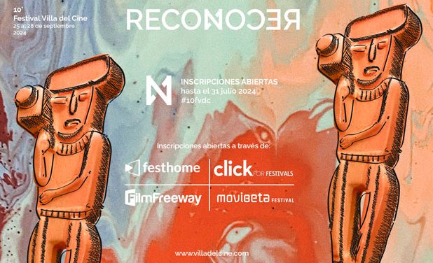 Falta poco para el cierre de inscripciones para Festival Villa del Cine – «RECONOↃƎЯ»