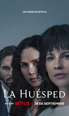 «La Huésped»: Netflix presenta su nuevo thriller psicológico y erótico con Carmen Villalobos y Laura Londoño
