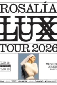 Cartel oficial del concierto de Rosalía en Bogotá para su Tour 2026 en el Movistar Arena, con fechas del 16 y 18 de julio. Muestra tipografía estilizada y una foto central de la artista vestida de blanco. Útil para ilustrar noticias sobre giras musicales e impacto cultural en Colombia.