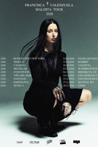 Cartel publicitario vertical del "Maldita Tour 2026" de la cantante chilena Francisca Valenzuela. En la imagen, la artista posa agachada vistiendo un vestido largo negro y guantes de encaje sobre un fondo gris. A los lados se detalla la lista de fechas y ciudades de la gira, incluyendo destinos como Ruidosa Fest New York, Temuco, Valdivia, Frutillar, Concepción, Viña del Mar, Santiago, Barcelona, Sevilla, Palma de Mallorca, Madrid, Valencia, Washington D.C., Brooklyn, Los Angeles, San Francisco, Seattle y CDMX.